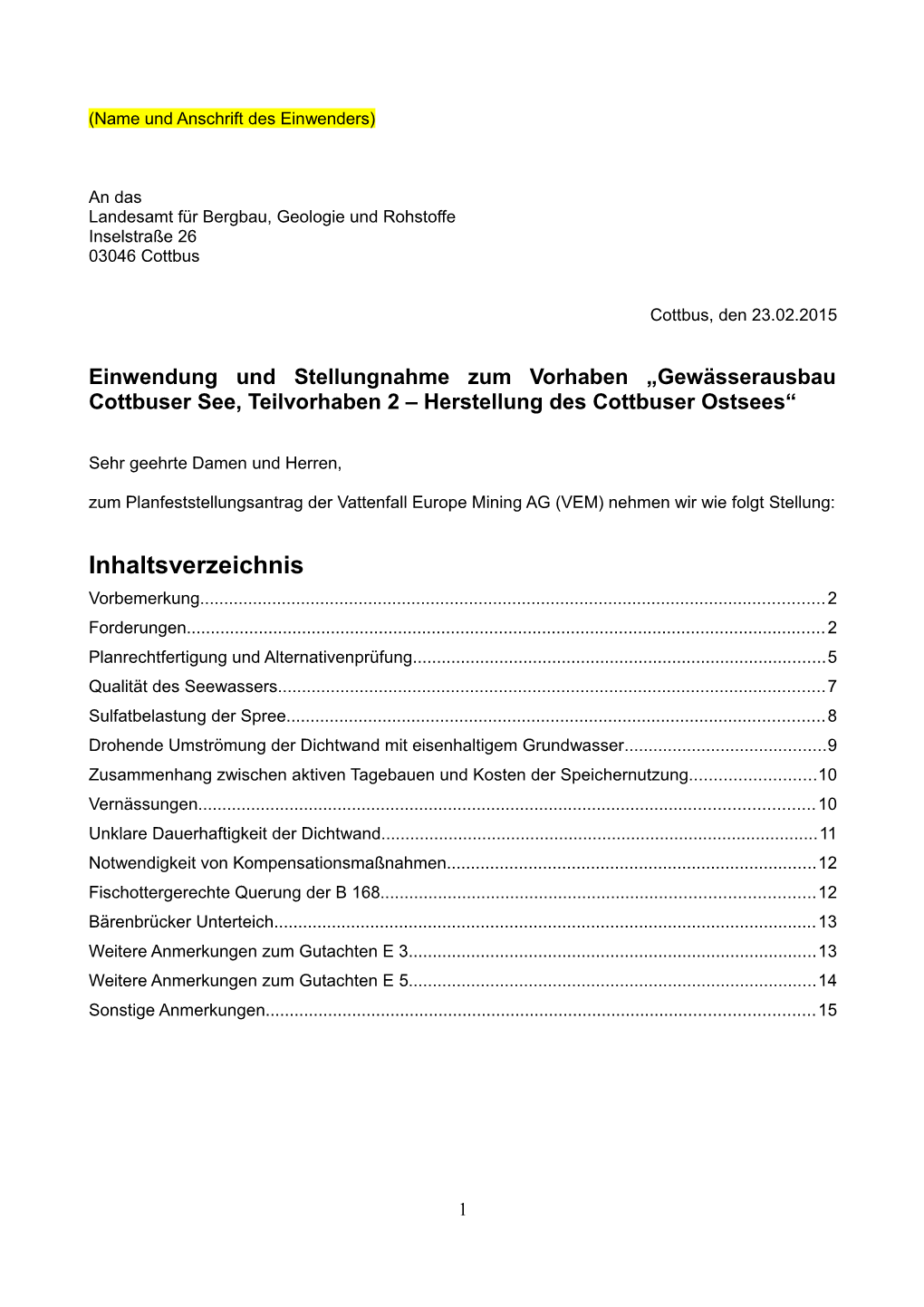 Gewässerausbau Cottbuser See, Teilvorhaben 2 – Herstellung Des Cottbuser Ostsees“