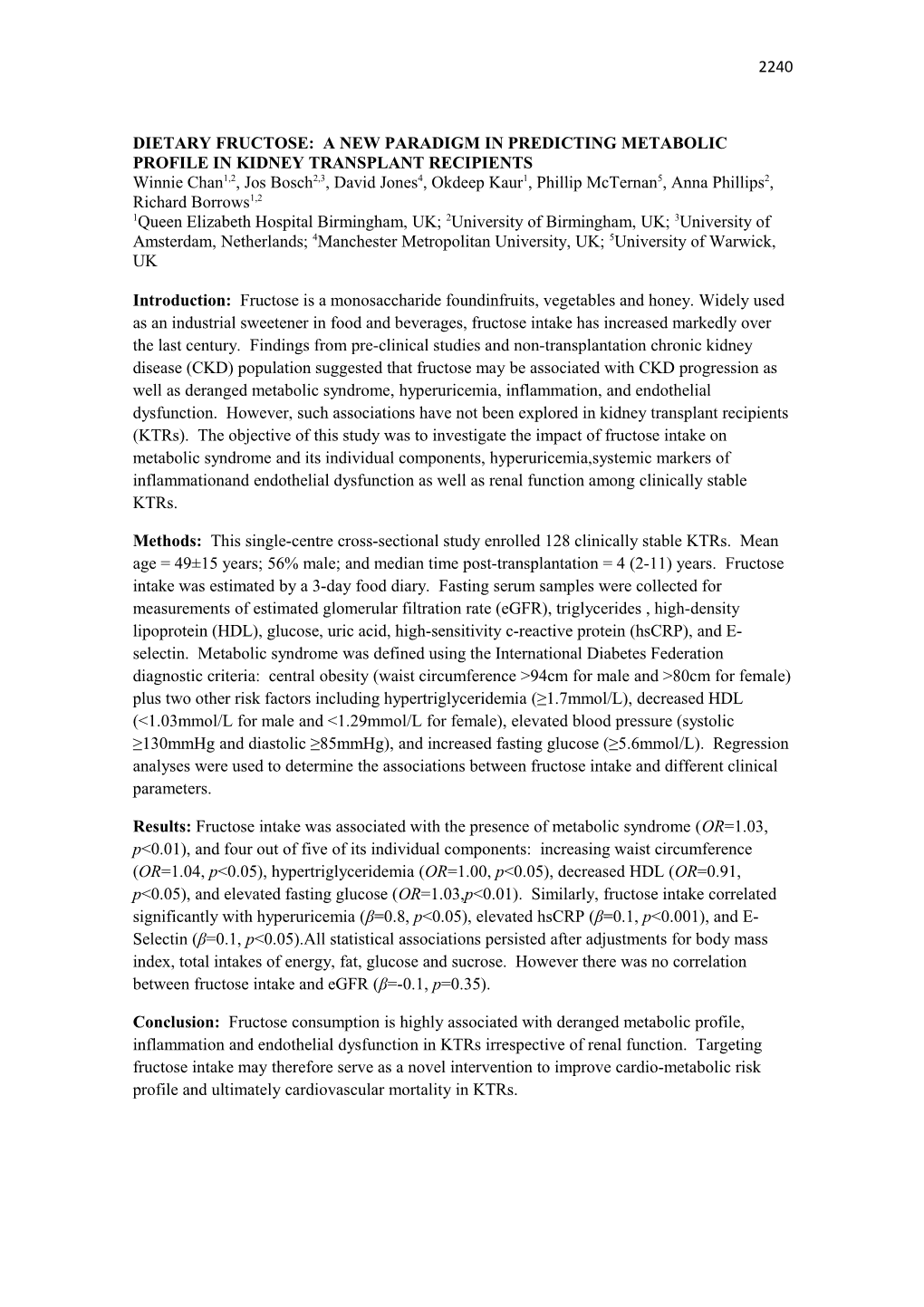 Dietary Fructose: a New Paradigm in Predicting Metabolic Profile in Kidney Transplant