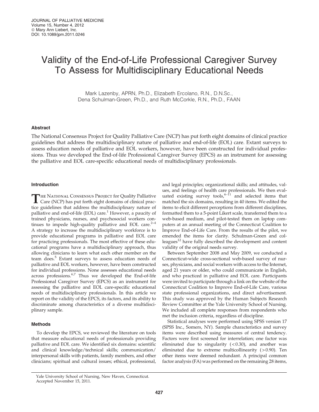 Validity of the End-Of-Life Professional Caregiver Survey to Assess for Multidisciplinary Educational Needs