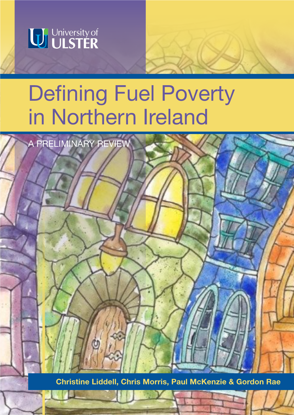 Defining Fuel Poverty in Northern Ireland