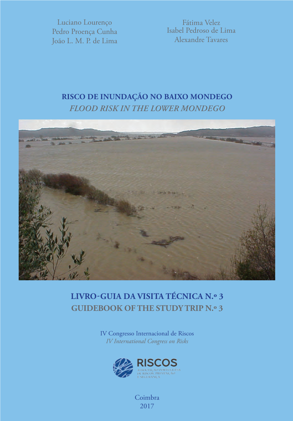 Risco De Inundação No Baixo Mondego Flood Risk in the Lower Mondego