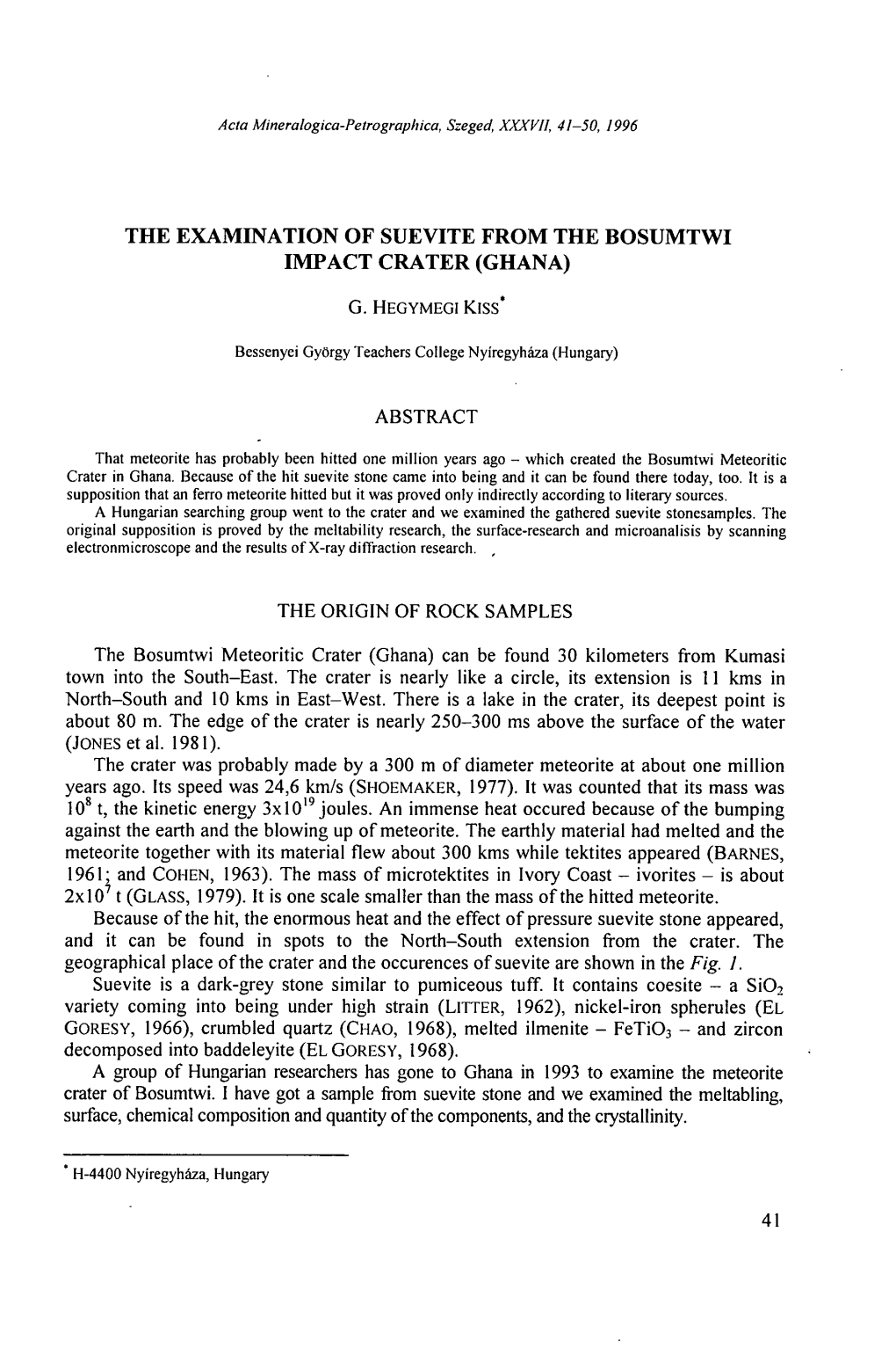 The Examination of Suevite from the Bosumtwi Impact Crater (Ghana)