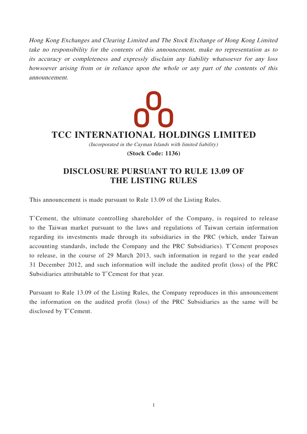 TCC INTERNATIONAL HOLDINGS LIMITED (Incorporated in the Cayman Islands with Limited Liability) (Stock Code: 1136)