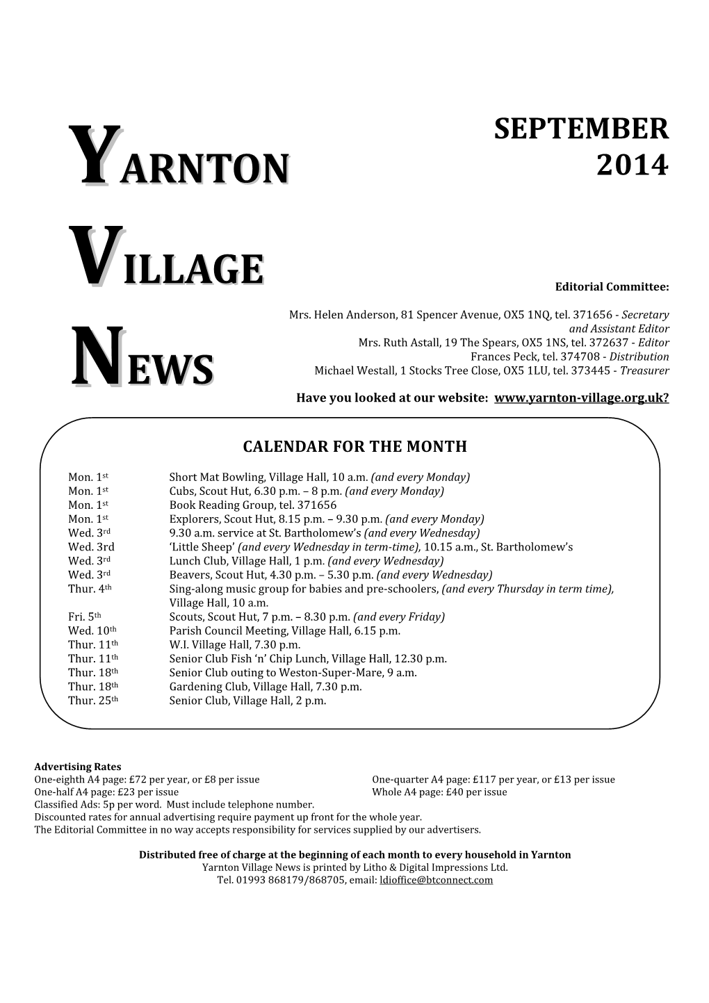 Yarnton Village News Is Printed by Litho & Digital Impressions Ltd