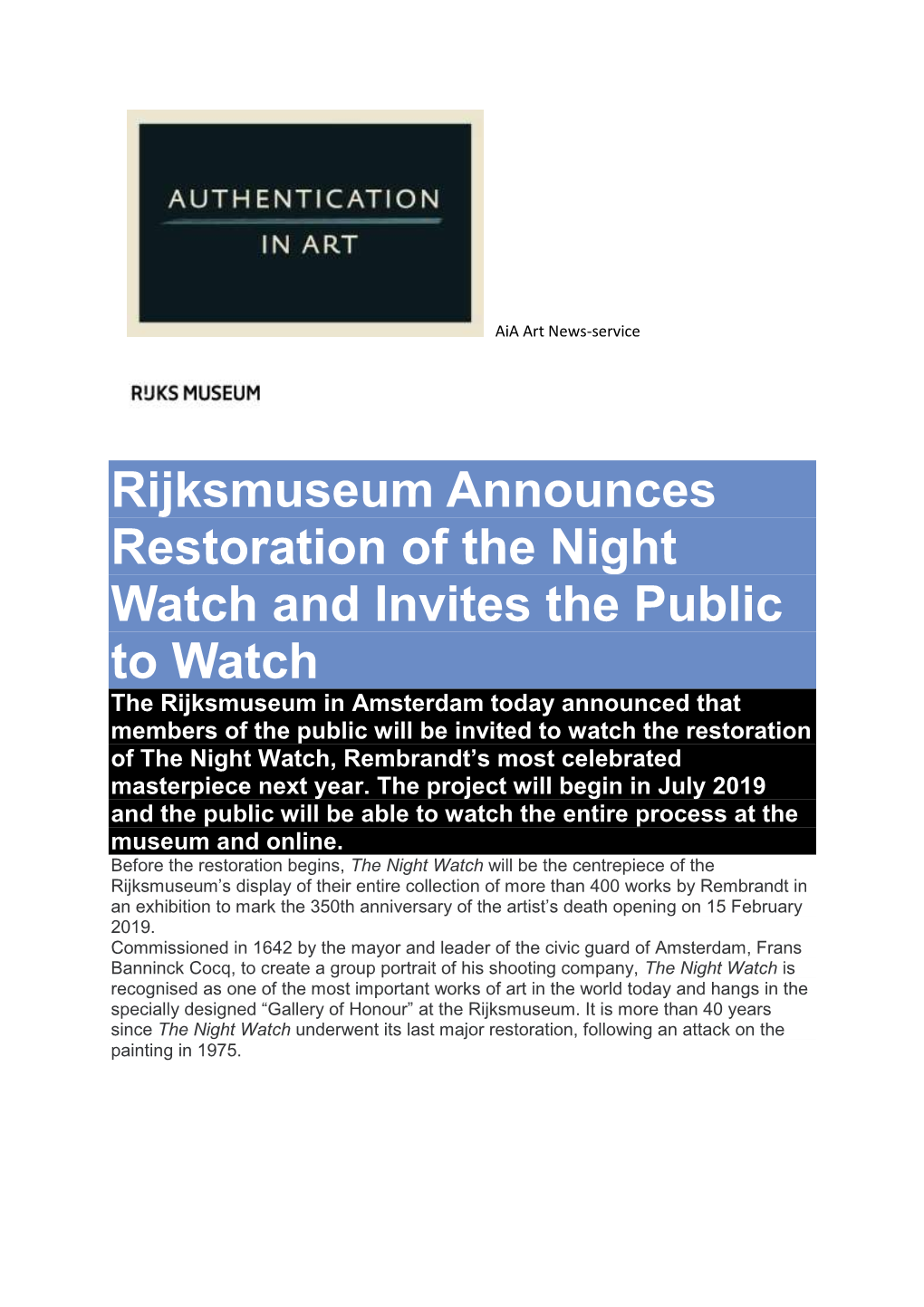 Rijksmuseum Announces Restoration of the Night Watch and Invites The