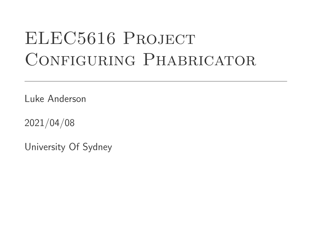 ELEC5616 Project Configuring Phabricator