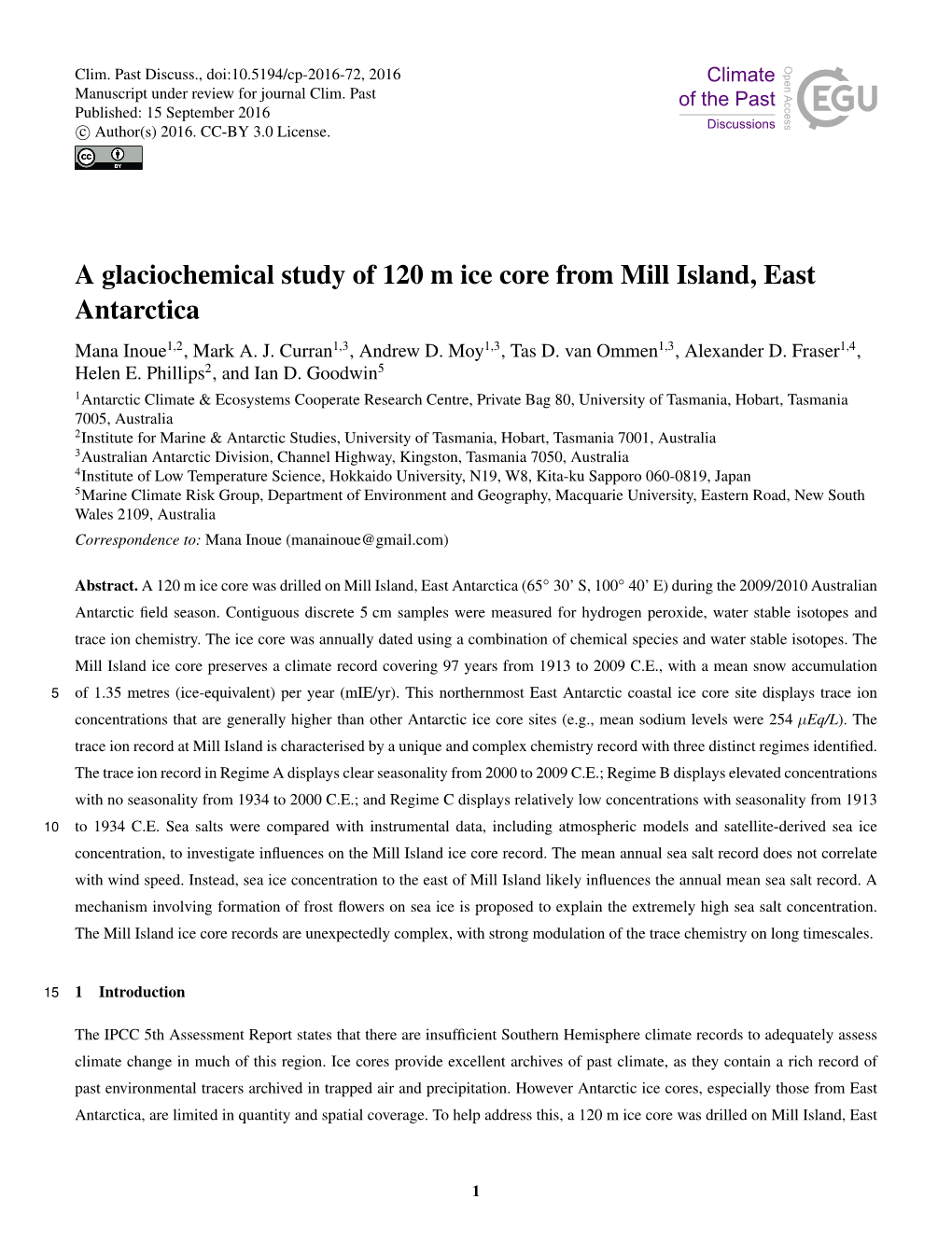 A Glaciochemical Study of 120 M Ice Core from Mill Island, East Antarctica Mana Inoue1,2, Mark A