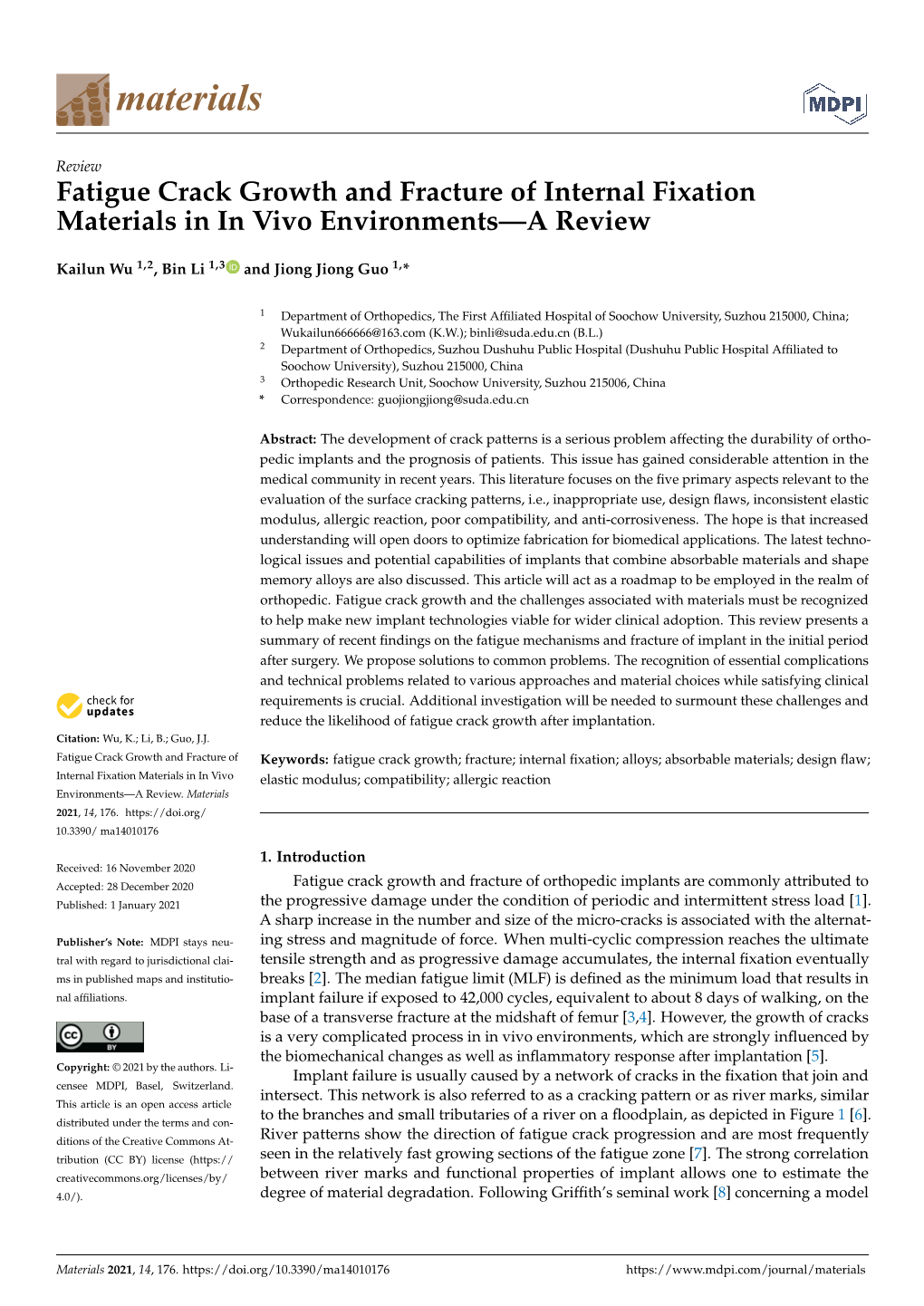 Fatigue Crack Growth and Fracture of Internal Fixation Materials in in Vivo Environments—A Review