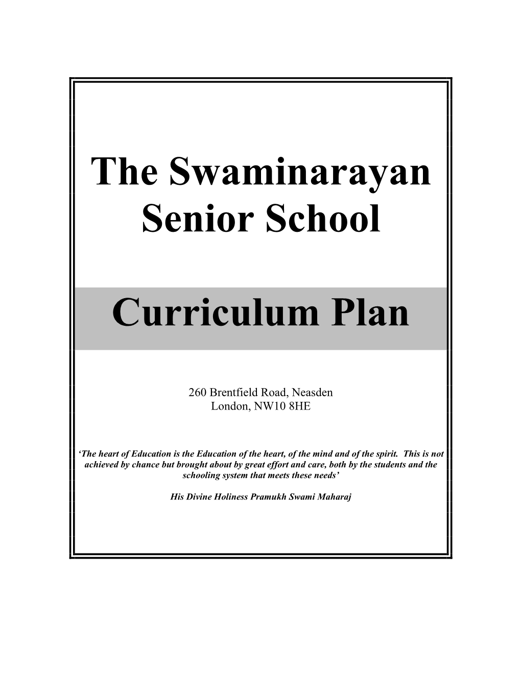 The Swaminarayan Senior School Curriculum Plan