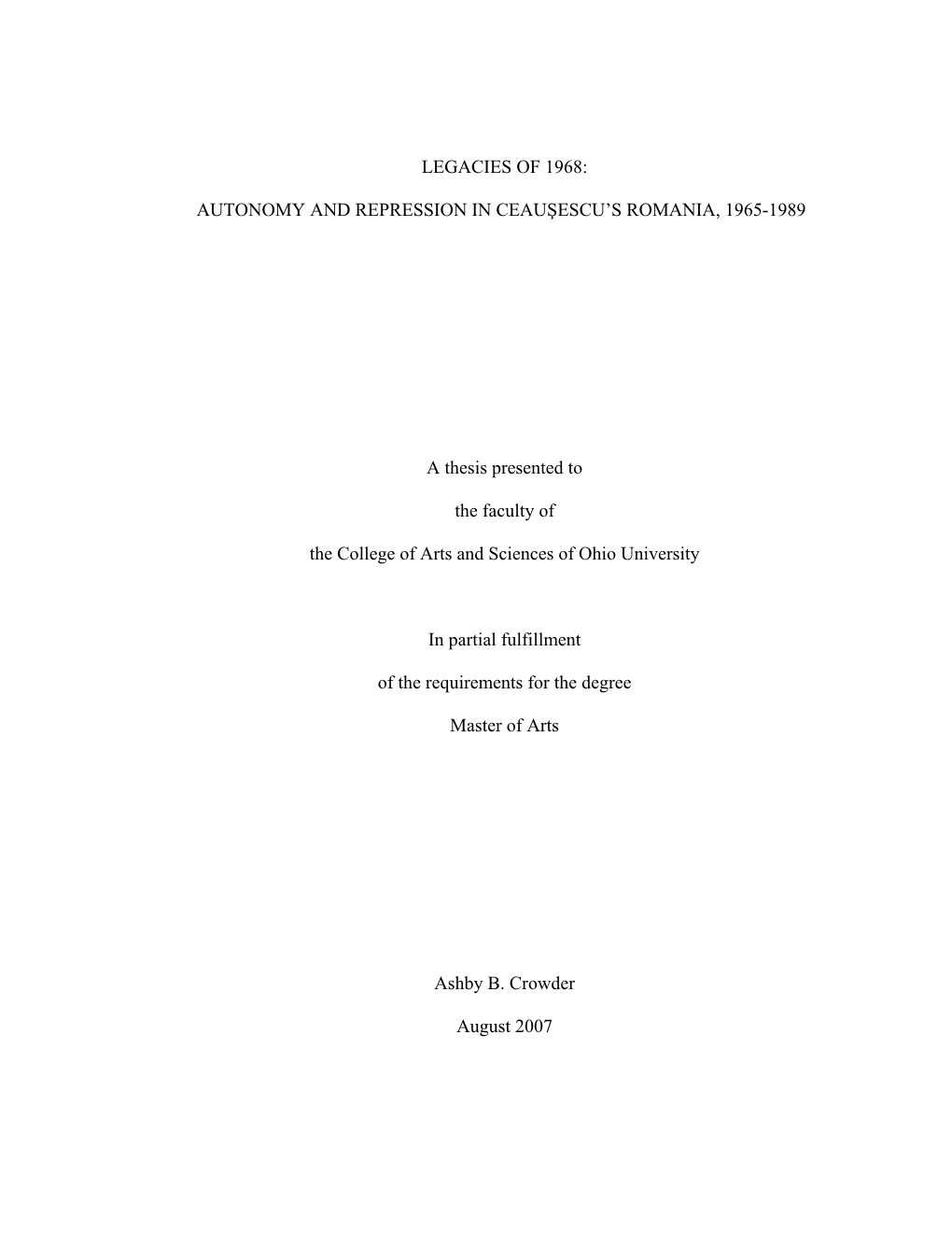 Autonomy and Repression in Ceauşescu's Romania, 1965