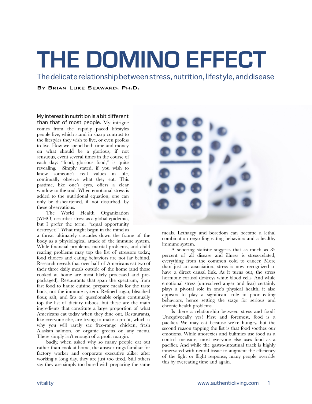THE DOMINO EFFECT the Delicate Relationship Between Stress, Nutrition, Lifestyle, and Disease by Brian Luke Seaward, Ph.D
