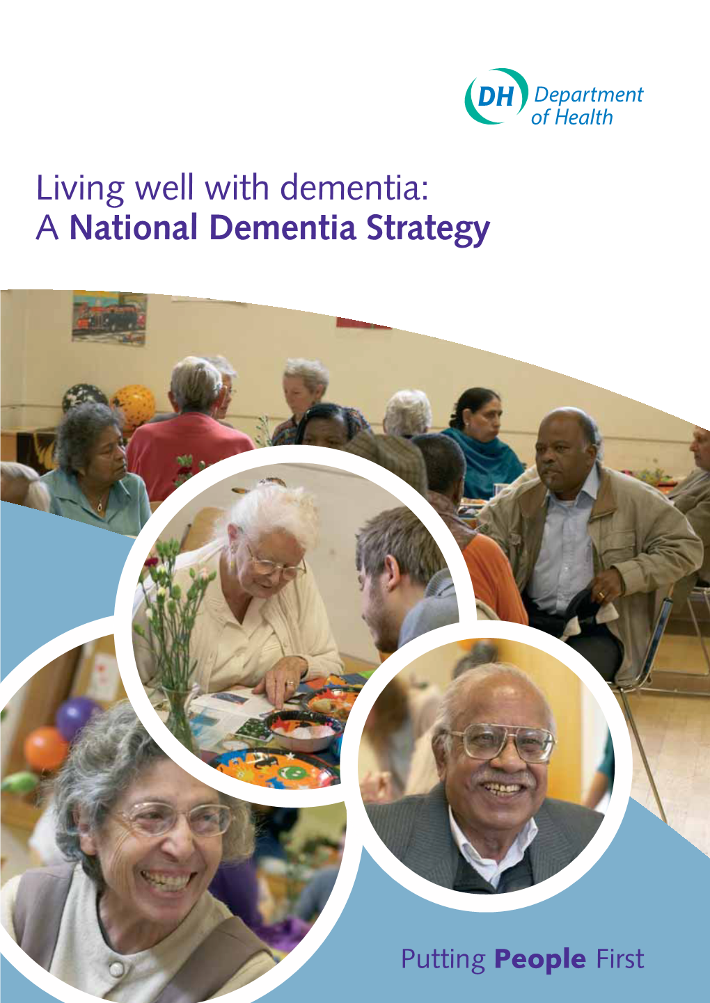 A National Dementia Strategy