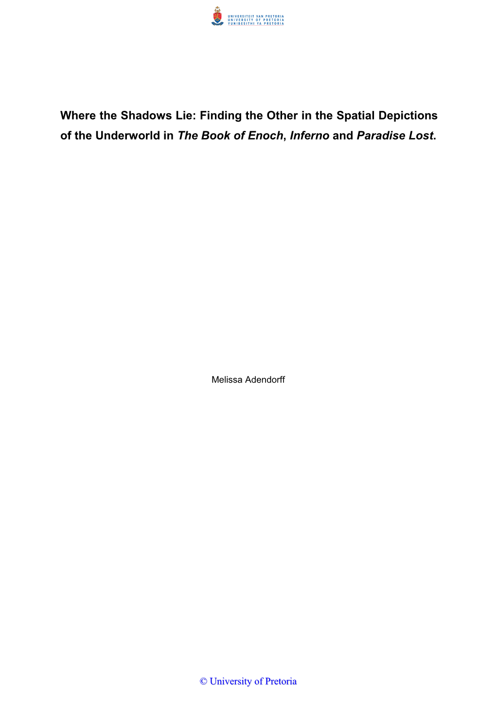 Finding the Other in the Spatial Depictions of the Underworld in the Book of Enoch, Inferno and Paradise Lost