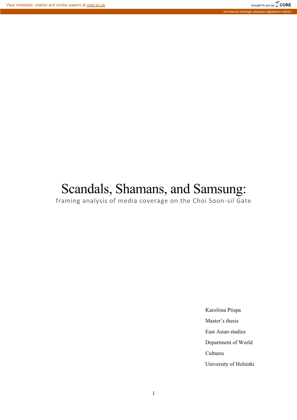 Scandals, Shamans, and Samsung: Framing Analysis of Media Coverage on the Choi Soon-Sil Gate