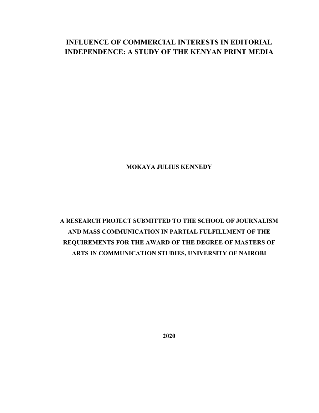 Influence of Commercial Interests in Editorial Independence: a Study of the Kenyan Print Media