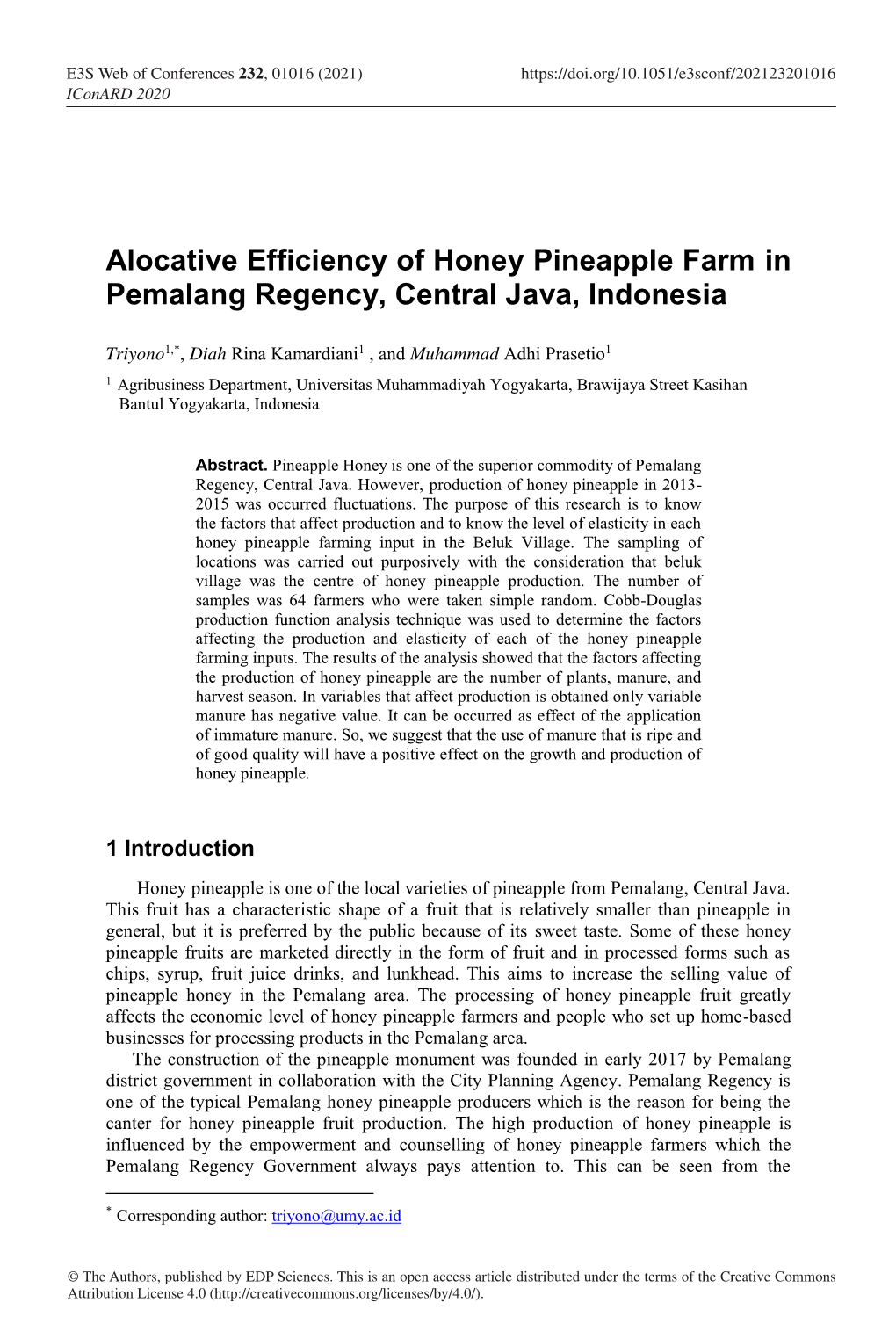 Alocative Efficiency of Honey Pineapple Farm in Pemalang Regency, Central Java, Indonesia