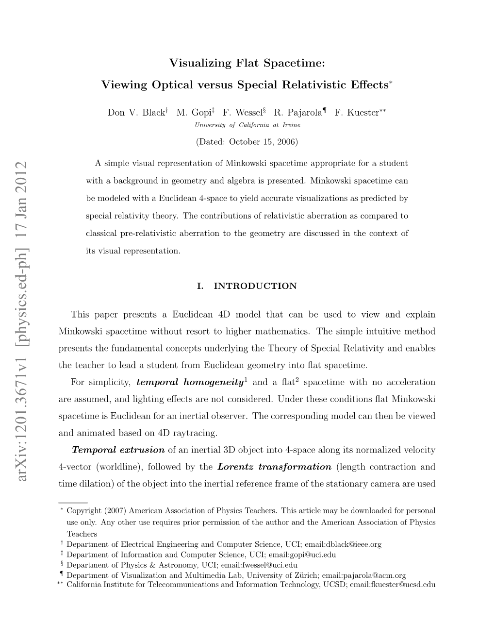 Arxiv:1201.3671V1 [Physics.Ed-Ph] 17 Jan 2012 Time Dilation) of the Object Into the Inertial Reference Frame of the Stationary Camera Are Used