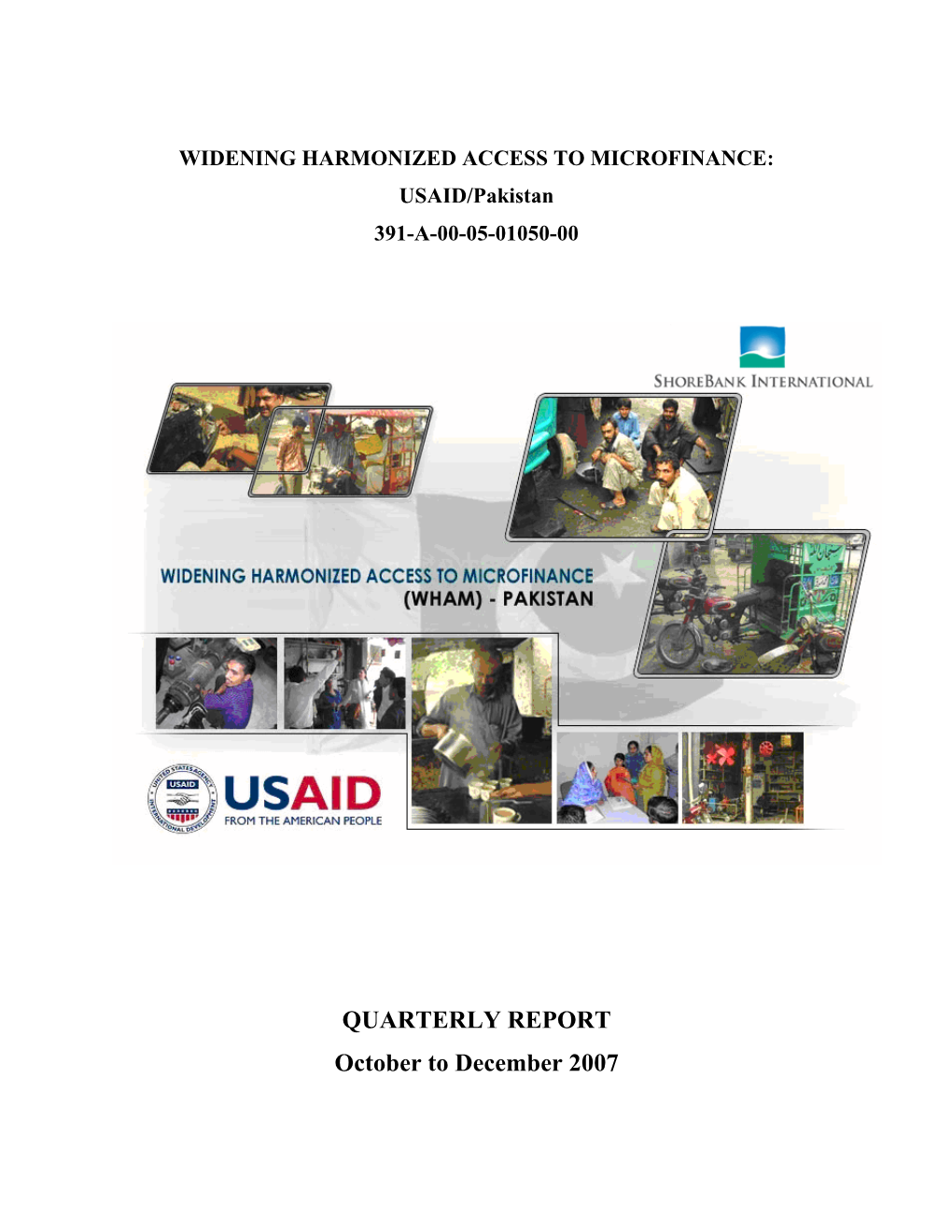 QUARTERLY REPORT October to December 2007 WHAM Quarterly Report: Oct- Dec 2007