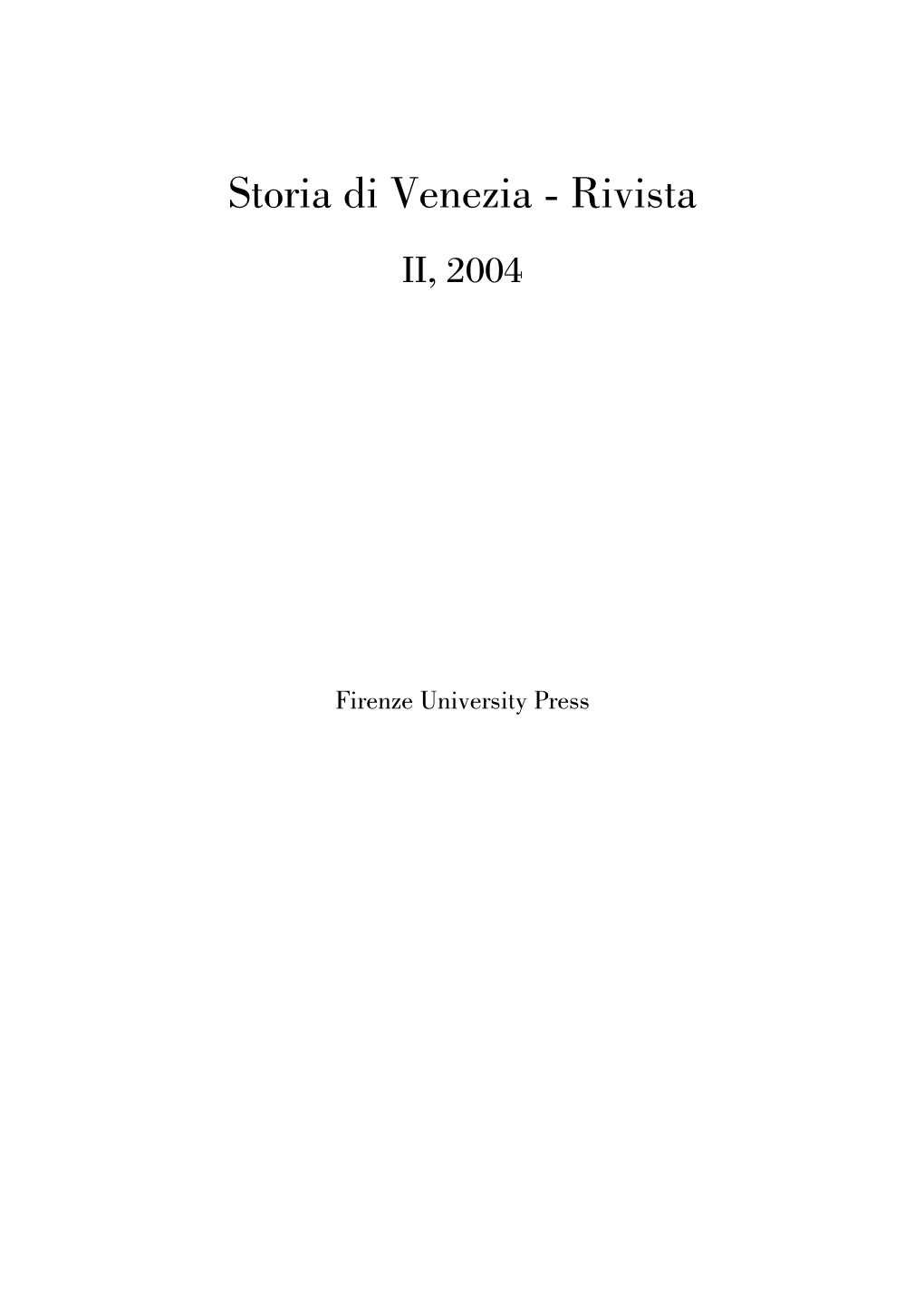 Rivista II, 2004