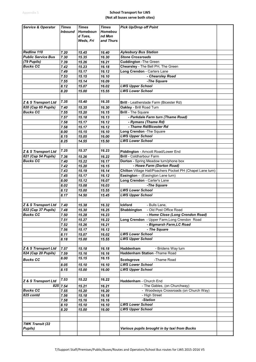 School Transport for LWS (Not All Buses Serve Both Sites)