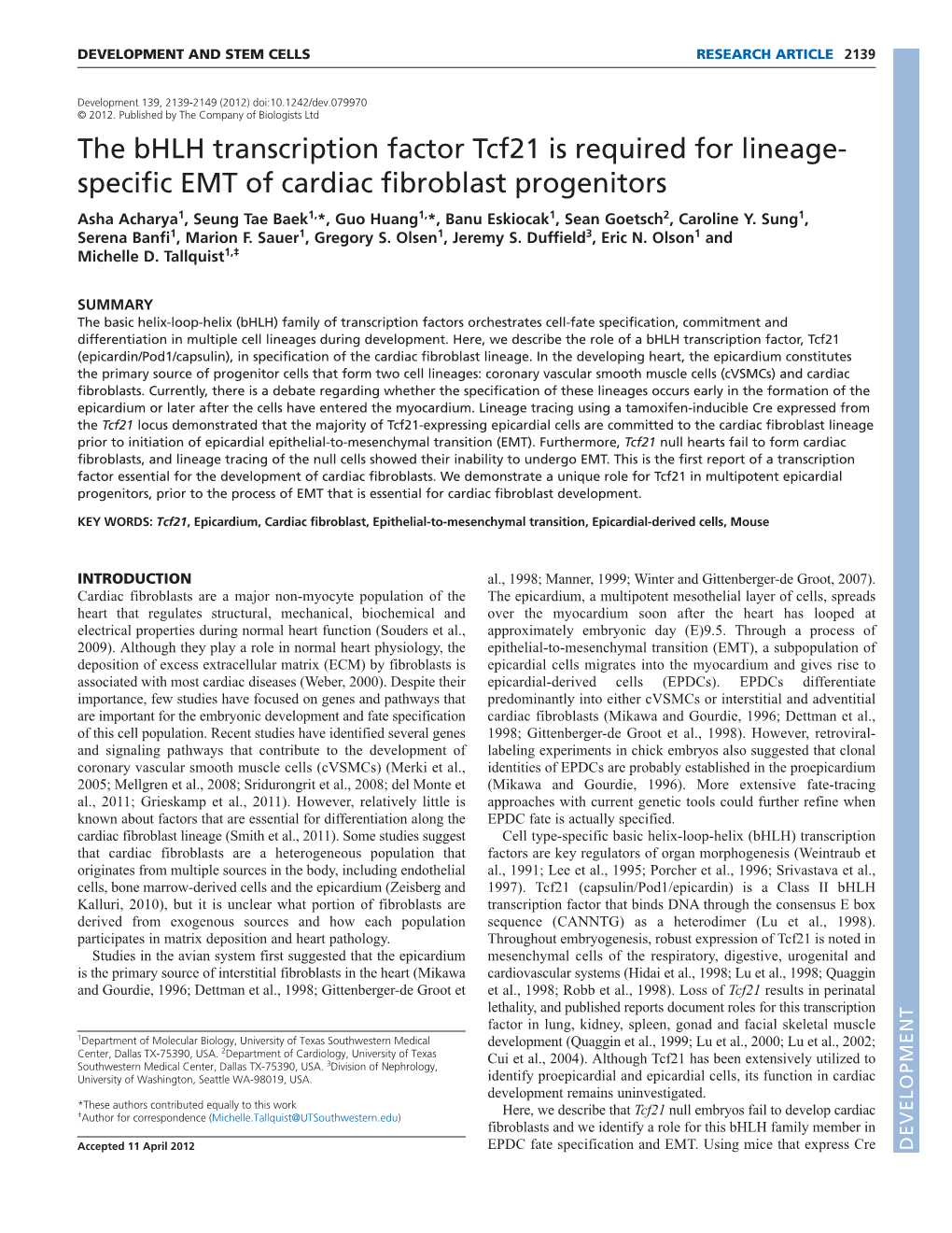 The Bhlh Transcription Factor Tcf21 Is Required for Lineage