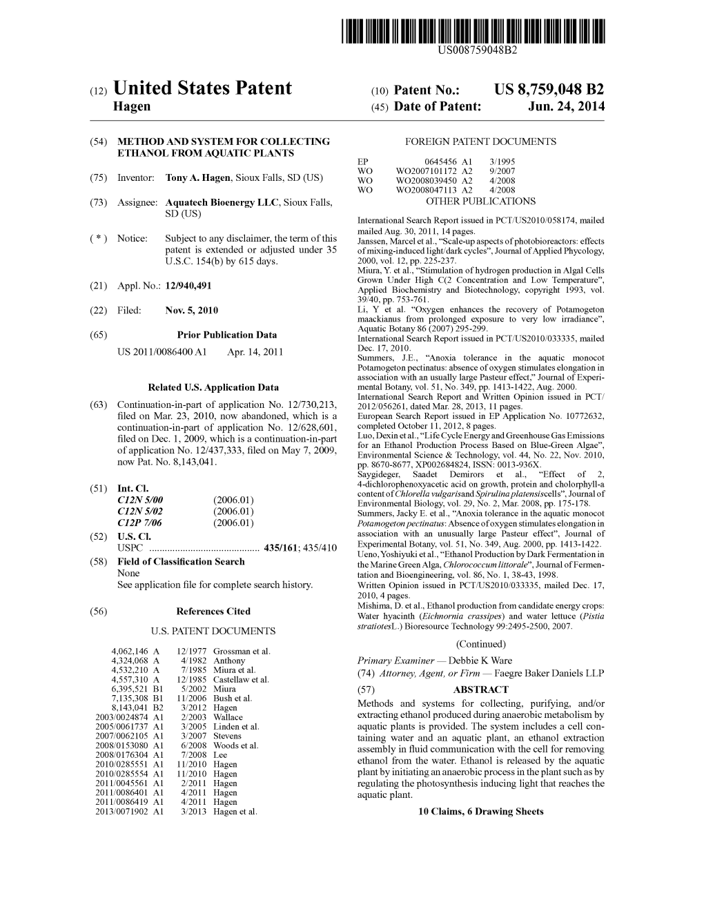 (12) United States Patent (10) Patent No.: US 8,759,048 B2 Hagen (45) Date of Patent: Jun