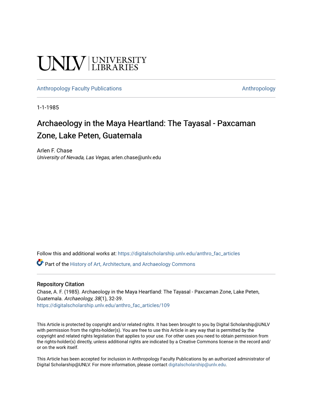 Archaeology in the Maya Heartland: the Tayasal - Paxcaman Zone, Lake Peten, Guatemala