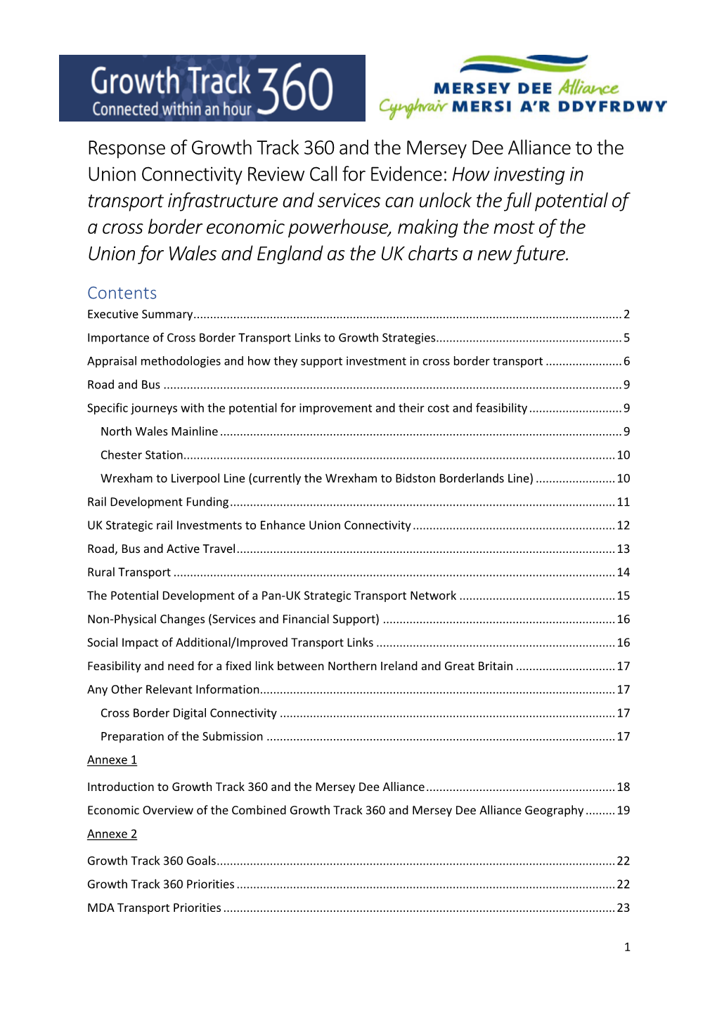 Response of Growth Track 360 and the Mersey Dee Alliance to the Union Connectivity Review Call for Evidence: How Investing in Tr