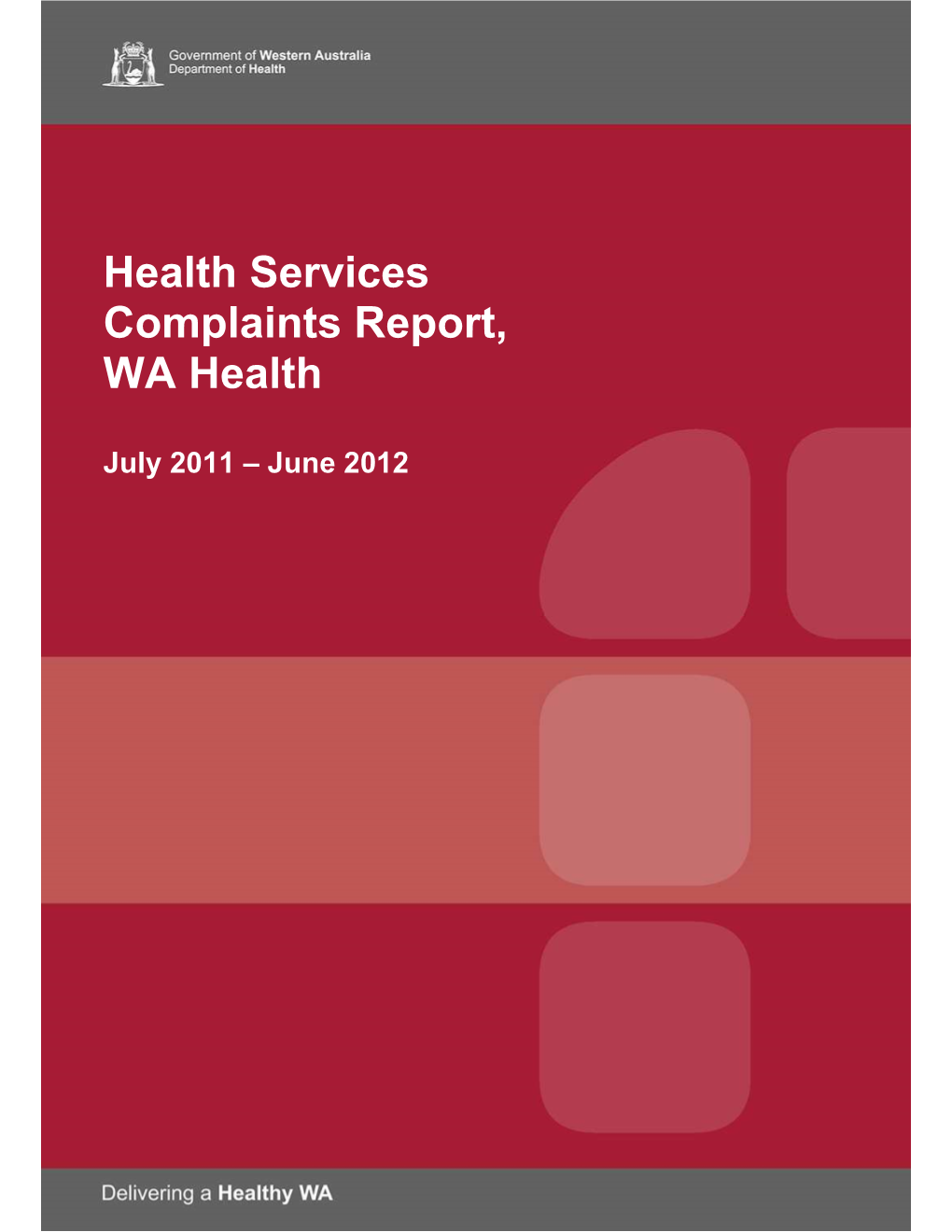 Final Revised Part I Complaints Report 2011-12 Vers