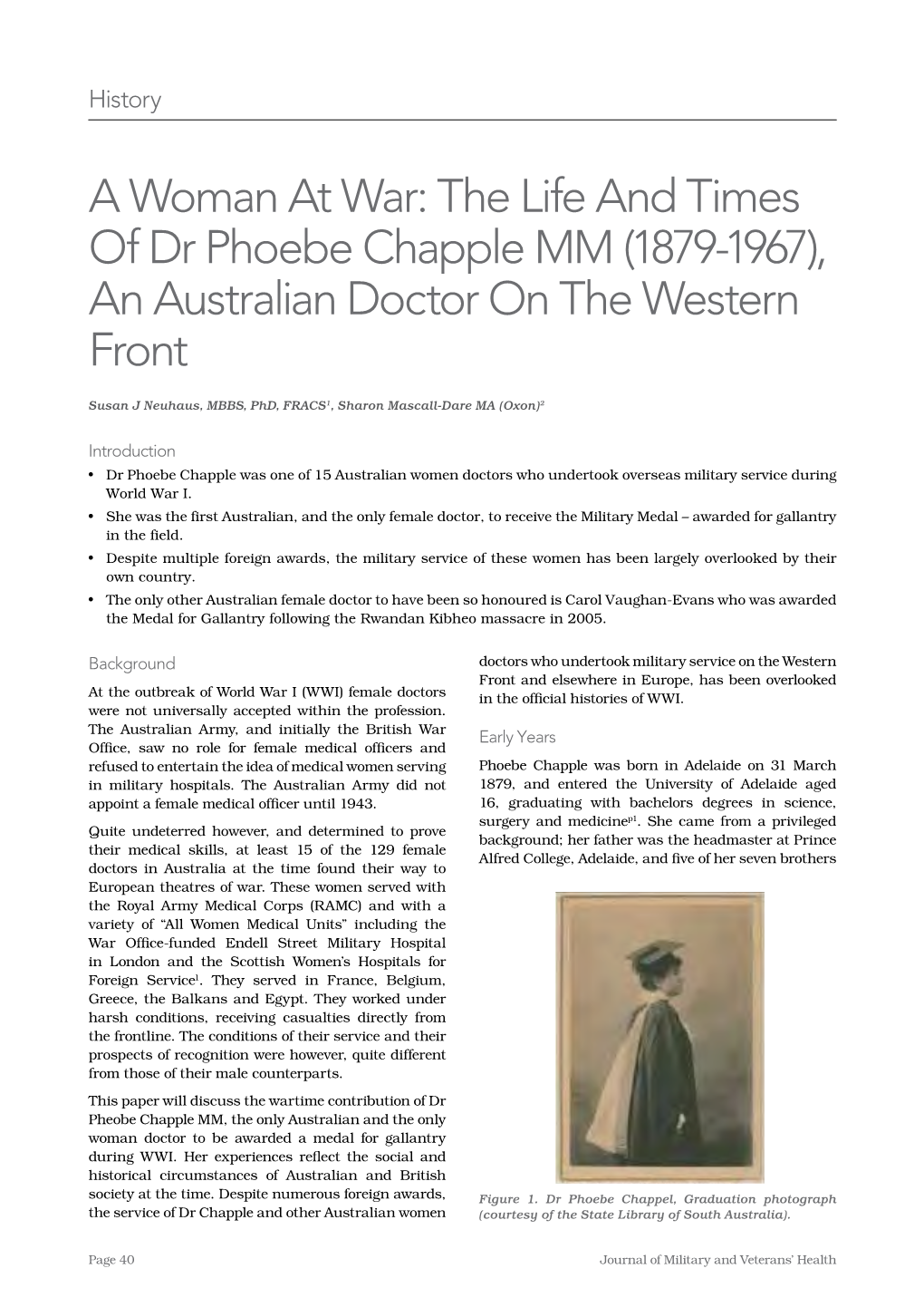 A Woman at War: the Life and Times of Dr Phoebe Chapple MM (1879-1967), an Australian Doctor on the Western Front