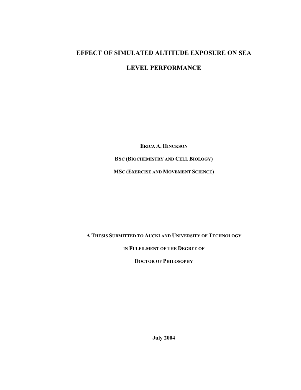 Effect of Simulated Altitude Exposure on Sea Level Performance