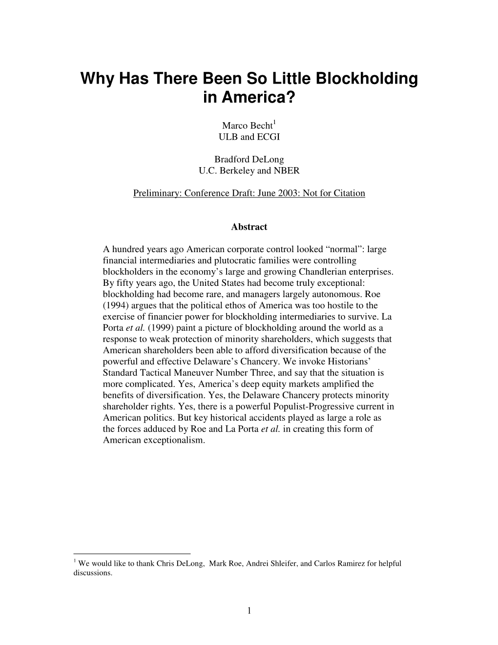 Why Has There Been So Little Blockholding in America?