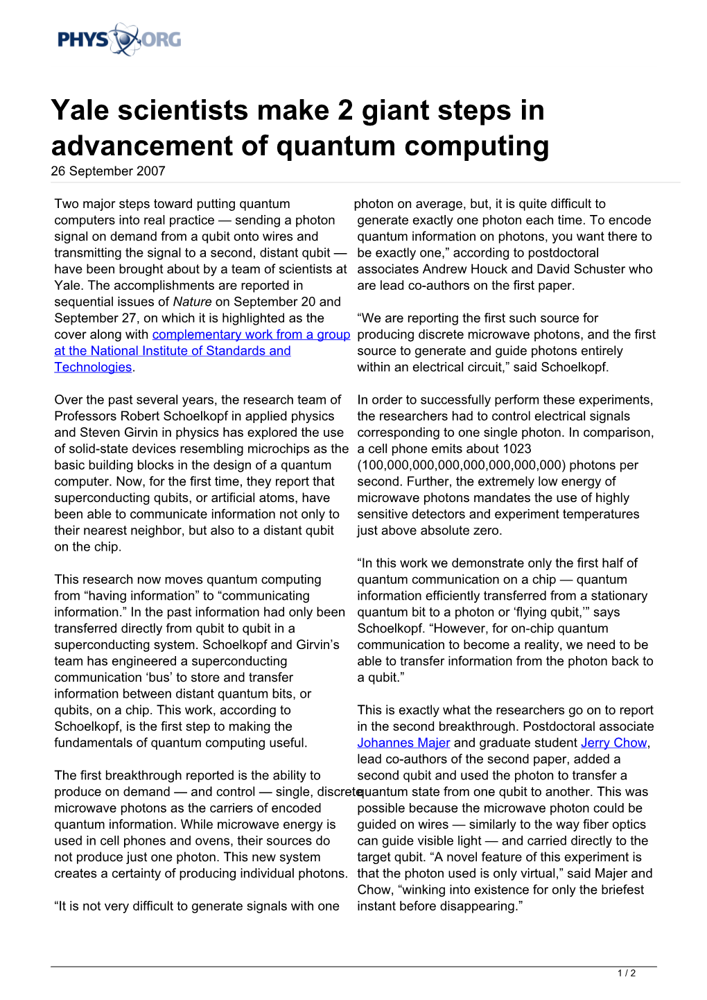 Yale Scientists Make 2 Giant Steps in Advancement of Quantum Computing 26 September 2007