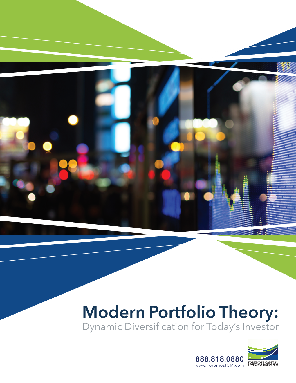 Modern Portfolio Theory: Dynamic Diversification for Today’S Investor