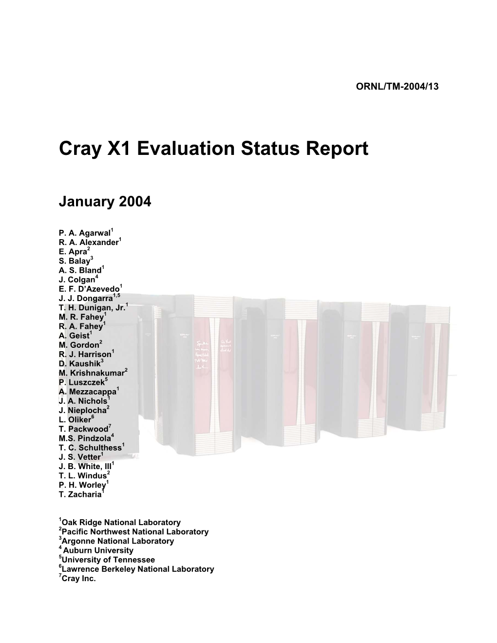 Cray X1 Evaluation Status Report
