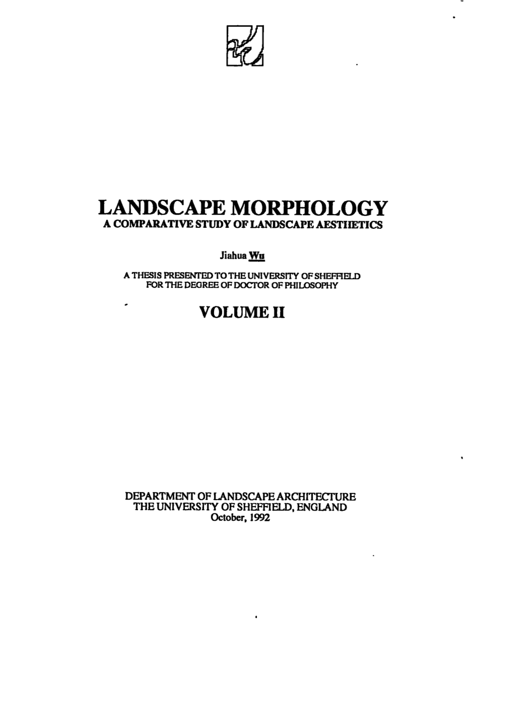 Landscape Morphology a Comparative Study of Landscape Aesthetics