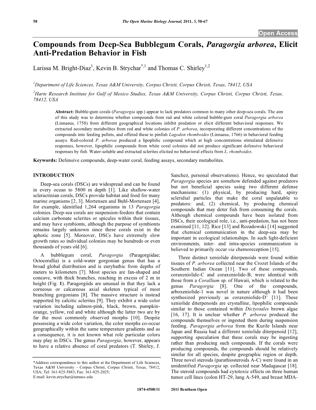 Compounds from Deep-Sea Bubblegum Corals, Paragorgia Arborea, Elicit Anti-Predation Behavior in Fish