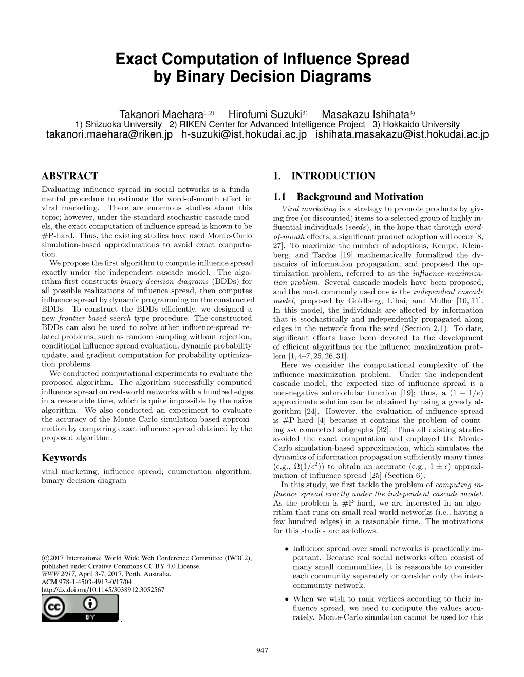 Exact Computation of Influence Spread by Binary Decision Diagrams