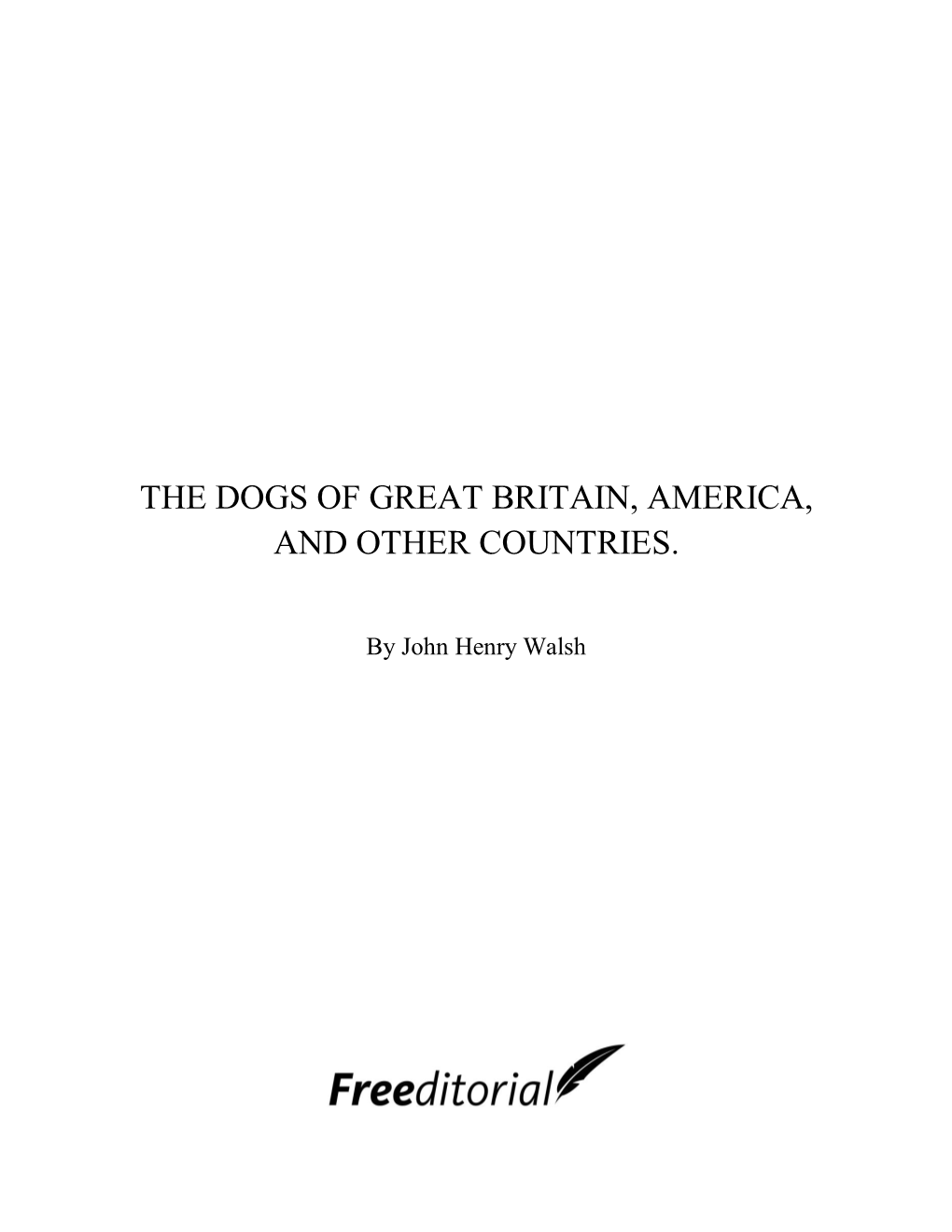 The Dogs of Great Britain, America, and Other Countries