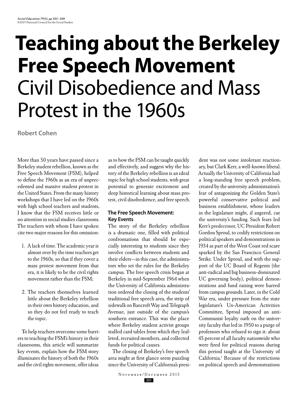 Teaching About the Berkeley Free Speech Movement Civil Disobedience and Mass Protest in the 1960S