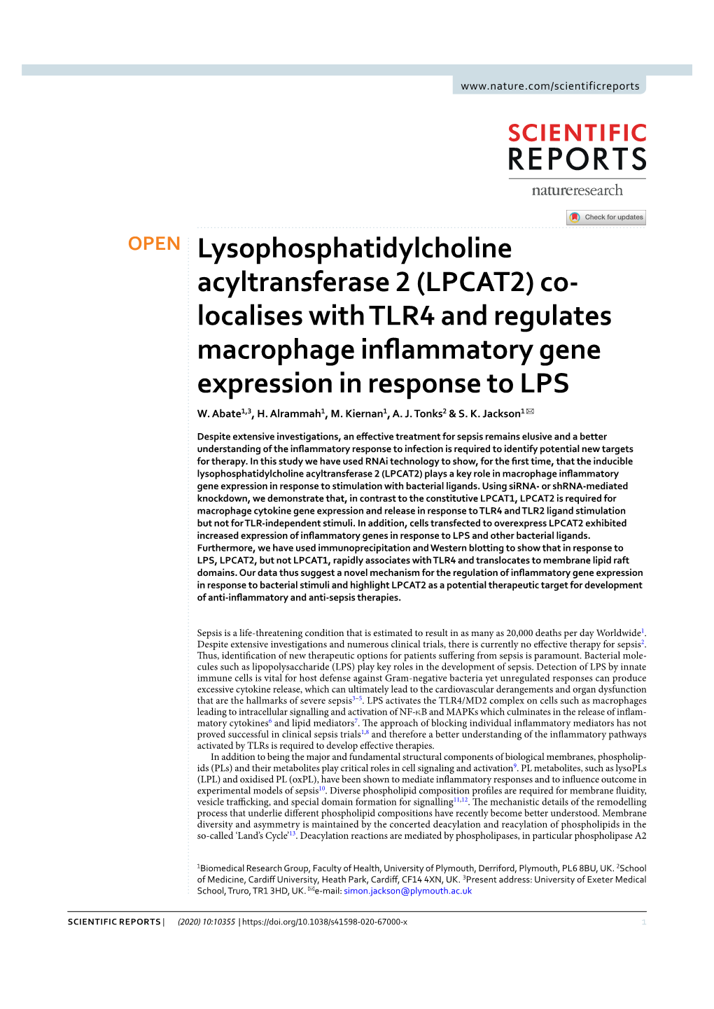 Lysophosphatidylcholine Acyltransferase 2 (LPCAT2) Co- Localises with TLR4 and Regulates Macrophage Infammatory Gene Expression in Response to LPS W
