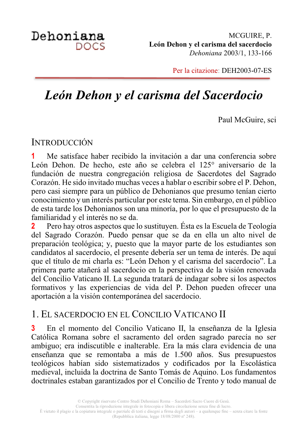 León Dehon Y El Carisma Del Sacerdocio Dehoniana 2003/1, 133-166