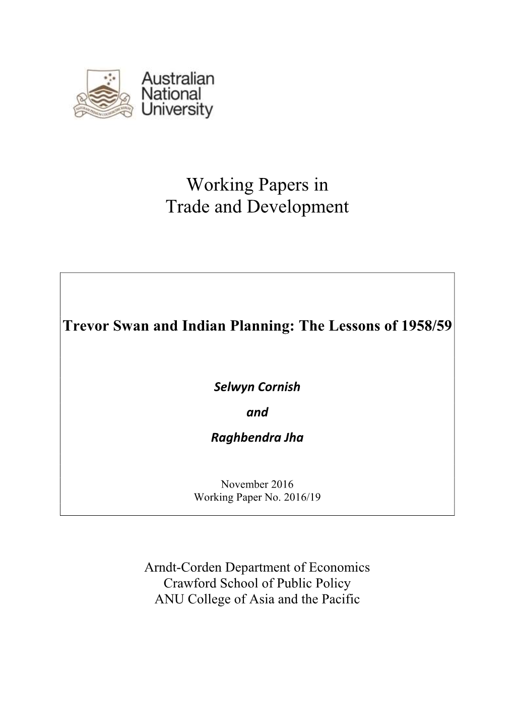 Trevor Swan and Indian Planning: the Lessons of 1958/59