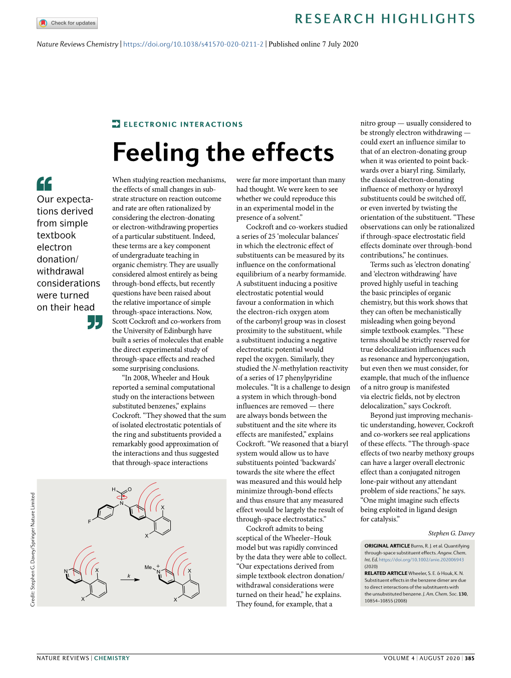 Feeling the Effects When It Was Oriented to Point Back- Wards Over a Biaryl Ring