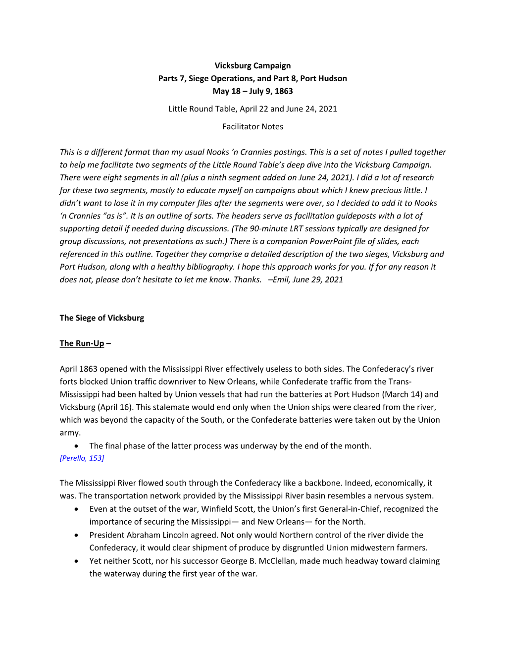 Vicksburg Campaign Parts 7, Siege Operations, and Part 8, Port Hudson May 18 – July 9, 1863 Little Round Table, April 22 and June 24, 2021 Facilitator Notes