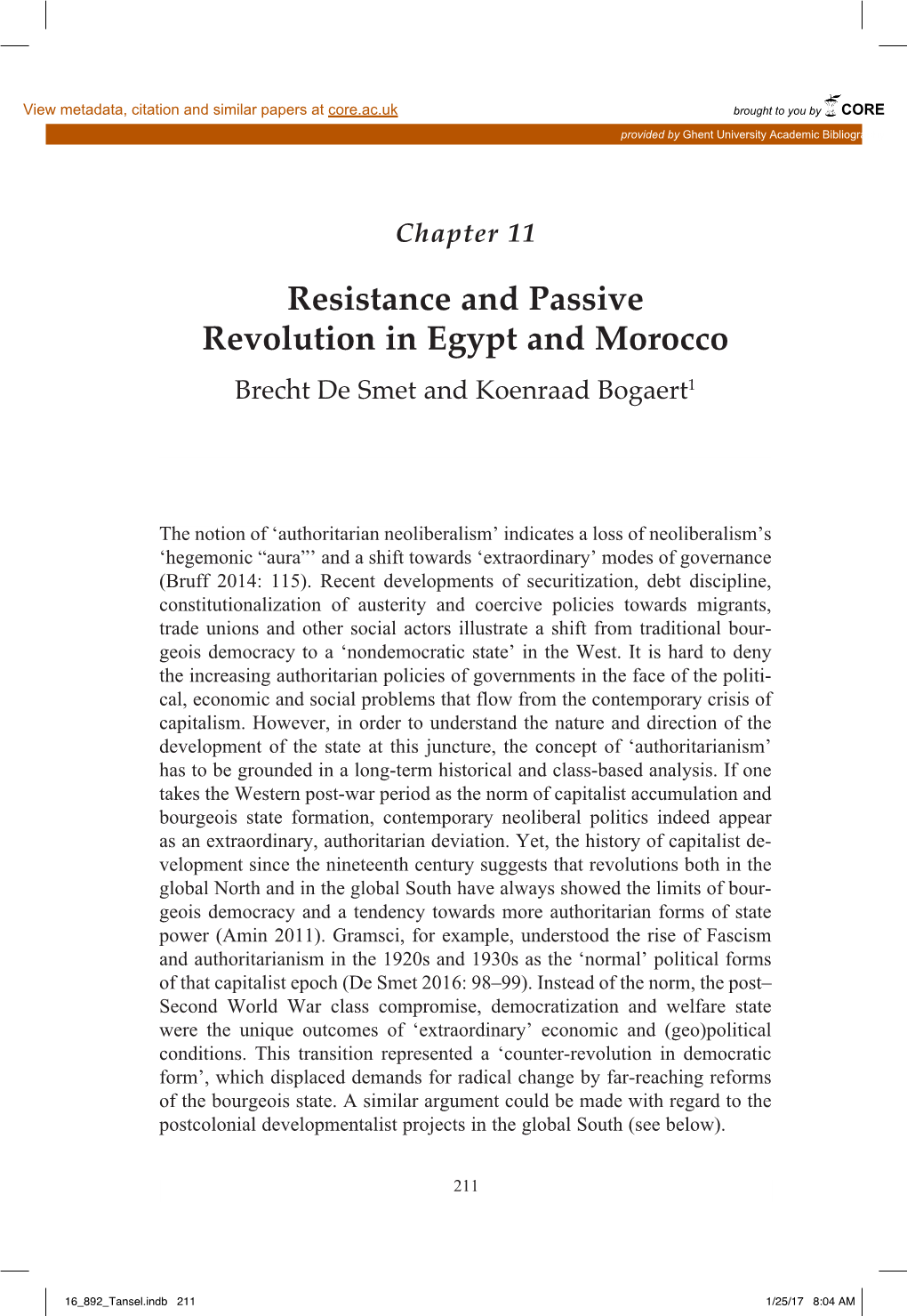 Resistance and Passive Revolution in Egypt and Morocco Brecht De Smet and Koenraad Bogaert1