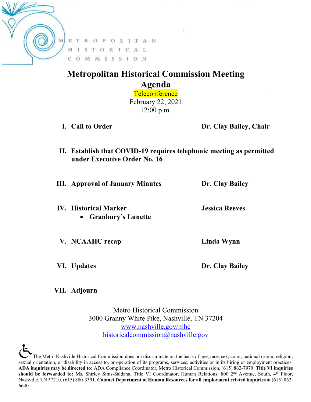 Metropolitan Historical Commission Meeting Agenda Teleconference February 22, 2021 12:00 P.M