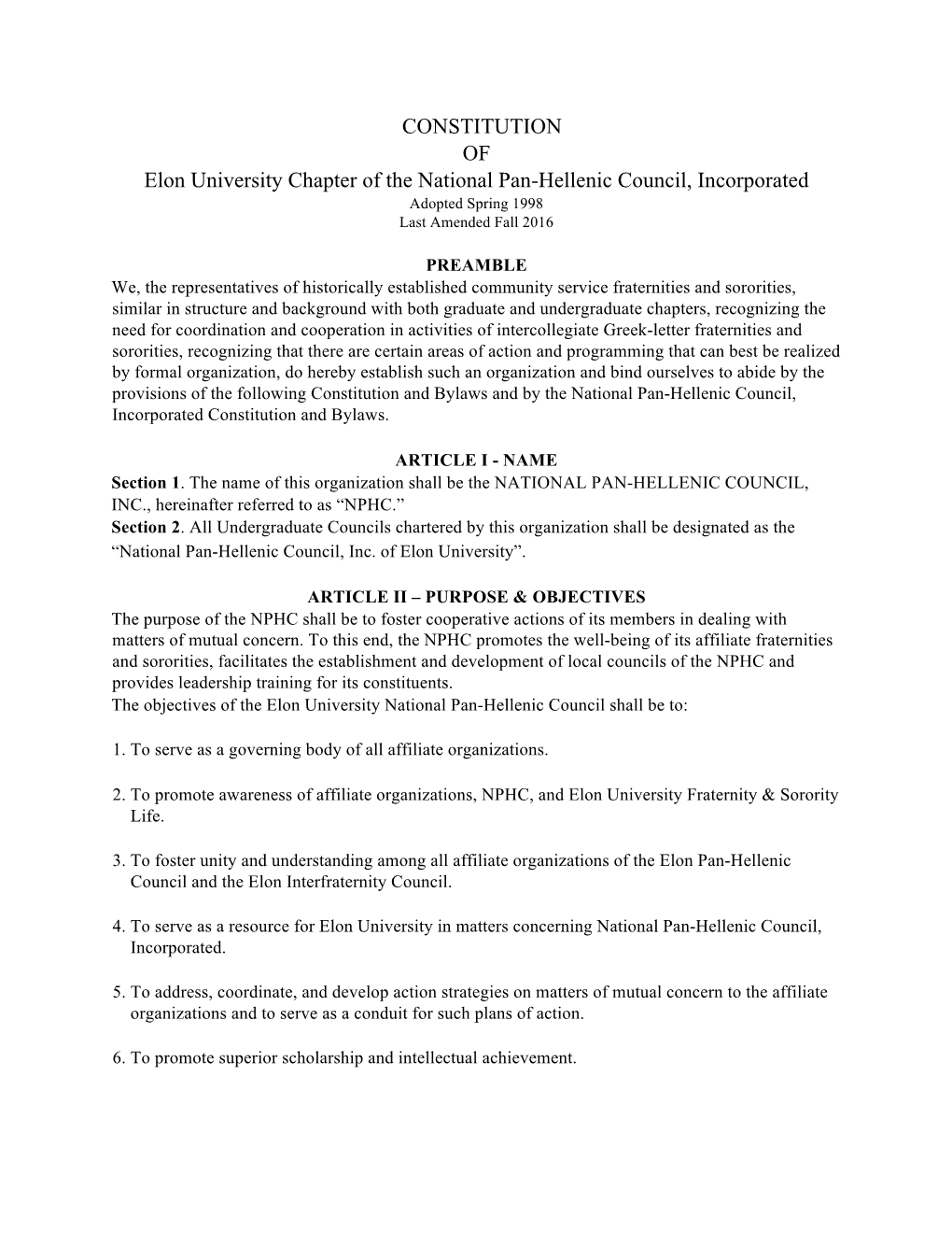CONSTITUTION of Elon University Chapter of the National Pan-Hellenic Council, Incorporated Adopted Spring 1998 Last Amended Fall 2016