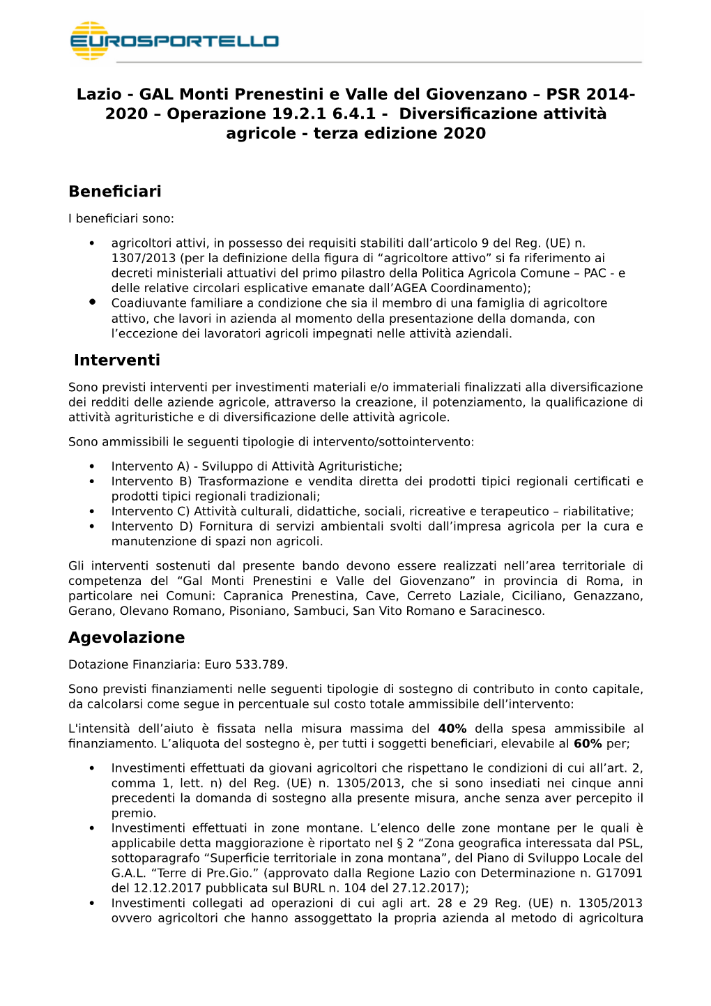 Lazio - GAL Monti Prenestini E Valle Del Giovenzano – PSR 2014- 2020 – Operazione 19.2.1 6.4.1 - Diversificazione Attività Agricole - Terza Edizione 2020