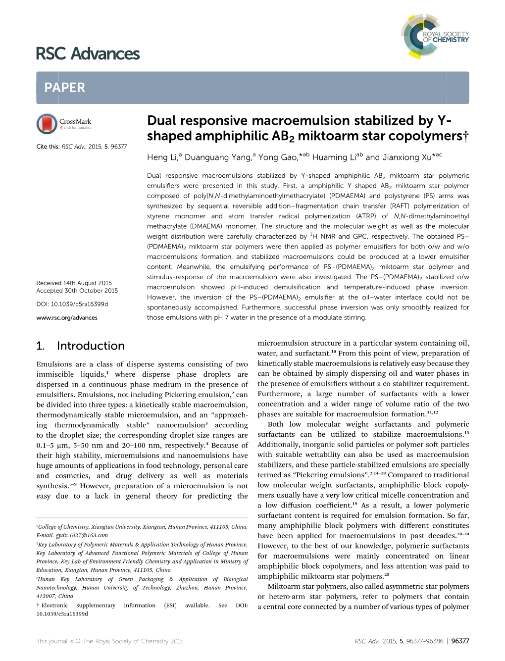 Dual Responsive Macroemulsion Stabilized by Y-Shaped Amphiphilic